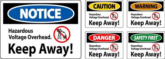 Gevaar teken gevaarlijk Spanning overhead - houden weg vector