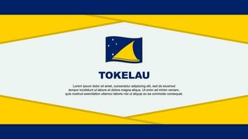 tokelau vlag abstract achtergrond ontwerp sjabloon. tokelau onafhankelijkheid dag banier tekenfilm vector illustratie. tokelau vector