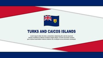 turken en caicos eilanden vlag abstract achtergrond ontwerp sjabloon. turken en caicos eilanden onafhankelijkheid dag banier tekenfilm vector illustratie. vector