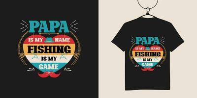 papa is mijn naam visvangst is mijn spel t-shirt ontwerp vector