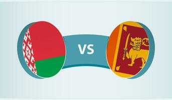 Wit-Rusland versus sri lanka, team sport- wedstrijd concept. vector