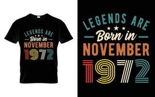 51ste verjaardag legends zijn geboren in november 1973 gelukkig verjaardag geschenk t-shirt vector
