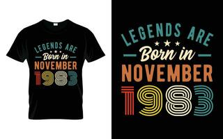 40e verjaardag legends zijn geboren in november 1983 gelukkig verjaardag geschenk t-shirt vector