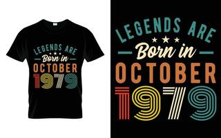 44e verjaardag legends zijn geboren in oktober 1979 gelukkig verjaardag geschenk t-shirt vector