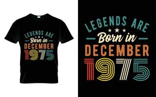 48ste verjaardag legends zijn geboren in december 1975 gelukkig verjaardag geschenk t-shirt vector