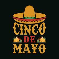 cinco de mayo t overhemd ontwerp. cinco de mayo grappig t-shirt. vector