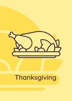 gebraden kalkoen op Thanksgiving Day ansichtkaart met lineair glyph-pictogram vector