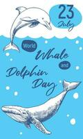 wereld walvis en dolfijn dag juli 23e. vector verticaal poster. walvissen zijn getrokken door hand, gravure techniek, lijn tekening. zee dieren zwemmen in de oceaan milieu bescherming concept. oceaan dag.