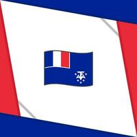 Frans zuidelijk en antarctisch landt vlag abstract achtergrond ontwerp sjabloon. Frans zuidelijk en antarctisch landt onafhankelijkheid dag banier sociaal media na. onafhankelijkheid dag vector