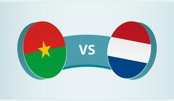 Burkina faso versus nederland, team sport- wedstrijd concept. vector