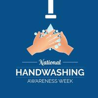 vector illustratie ontwerp concept van nationaal hand- het wassen bewustzijn week banier, poster, kaart, achtergrond ontwerp.