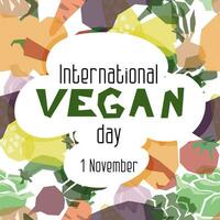 vector vlak illustratie van de Internationale veganistisch dag. geschikt voor groet kaart, poster en spandoek. meetkundig groenten Aan een wit met een wolk en de opschrift november 1. transparant