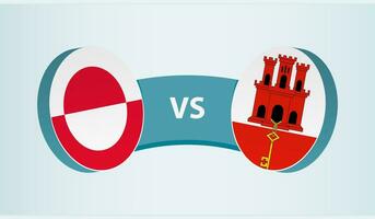 Groenland versus Gibraltar, team sport- wedstrijd concept. vector