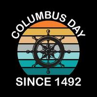 gelukkig Columbus dag t overhemd ontwerp, gelukkig Columbus dag Verenigde Staten van Amerika Amerika ontwerp vector