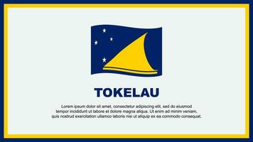 tokelau vlag abstract achtergrond ontwerp sjabloon. tokelau onafhankelijkheid dag banier sociaal media vector illustratie. tokelau banier