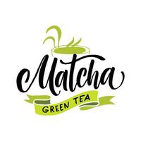 matcha groen thee. hand- getrokken belettering citaat over matcha thee. belettering kaart. hand- getrokken vector illustratie. kan worden gebruikt voor winkel, markt, poster.