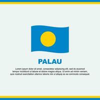 Palau vlag achtergrond ontwerp sjabloon. Palau onafhankelijkheid dag banier sociaal media na. Palau ontwerp vector
