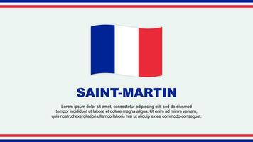 heilige Martin vlag abstract achtergrond ontwerp sjabloon. heilige Martin onafhankelijkheid dag banier sociaal media vector illustratie. ontwerp