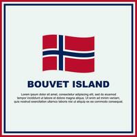 bouvet eiland vlag achtergrond ontwerp sjabloon. bouvet eiland onafhankelijkheid dag banier sociaal media na. bouvet eiland banier vector