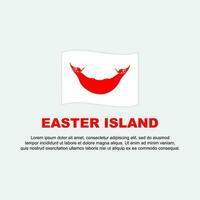 Pasen eiland vlag achtergrond ontwerp sjabloon. Pasen eiland onafhankelijkheid dag banier sociaal media na. Pasen eiland achtergrond vector