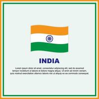 Indië vlag achtergrond ontwerp sjabloon. Indië onafhankelijkheid dag banier sociaal media na. Indië banier vector