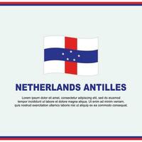 Nederland Antillen vlag achtergrond ontwerp sjabloon. Nederland Antillen onafhankelijkheid dag banier sociaal media na. ontwerp vector