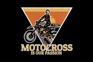 motorcross is ons passie-silhouetontwerp vector