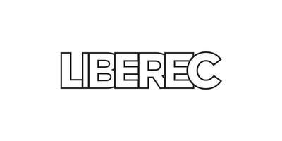 liberec in de Tsjechisch embleem. de ontwerp Kenmerken een meetkundig stijl, vector illustratie met stoutmoedig typografie in een modern lettertype. de grafisch leuze belettering.