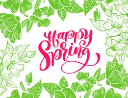 Groene bloem Vector frame voor wenskaart met rode tekst handgeschreven Happy Spring