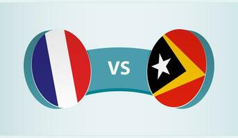 Frankrijk versus oosten- Timor, team sport- wedstrijd concept. vector