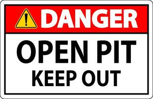 Gevaar Open pit teken Open pit houden uit vector