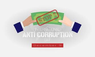 Internationale anti corruptie dag poster met hou op omkopen vector