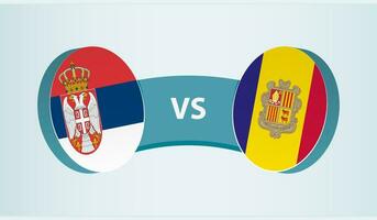 Servië versus Andorra, team sport- wedstrijd concept. vector