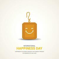 Internationale geluk dag creatief ontwerp achtergrond voor groet moment vector