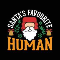 santa's favoriete menselijk Kerstmis t-shirt ontwerp. vector