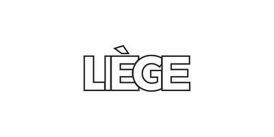 Luik in de belgie embleem. de ontwerp Kenmerken een meetkundig stijl, vector illustratie met stoutmoedig typografie in een modern lettertype. de grafisch leuze belettering.