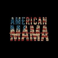 grunge stijl Amerikaans mama t overhemd ontwerp vector