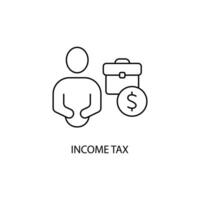 inkomen belasting concept lijn icoon. gemakkelijk element illustratie. inkomen belasting concept schets symbool ontwerp. vector