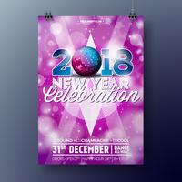 Nieuwe jaar partij viering Poster sjabloon illustratie met 3d 2018 tekst en disco bal op glanzende kleurrijke achtergrond. Vector EPS-10 ontwerp.