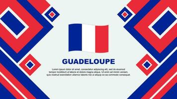 Guadeloupe vlag abstract achtergrond ontwerp sjabloon. Guadeloupe onafhankelijkheid dag banier behang vector illustratie. tekenfilm