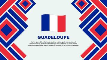 Guadeloupe vlag abstract achtergrond ontwerp sjabloon. Guadeloupe onafhankelijkheid dag banier behang vector illustratie