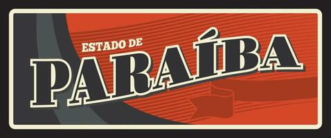 paraiba Brazilië provincie retro reizen bord vector