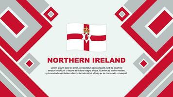 noordelijk Ierland vlag abstract achtergrond ontwerp sjabloon. noordelijk Ierland onafhankelijkheid dag banier behang vector illustratie. noordelijk Ierland tekenfilm