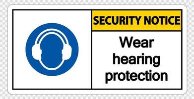 veiligheidsmededeling draag gehoorbescherming op transparante achtergrond vector