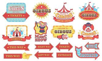 wijnoogst circus etiketten. Welkom tonen planken, carnaval uitnodiging labels, magie partij pijlen stickers, circus tent en advertentie tekens vlak vector reeks