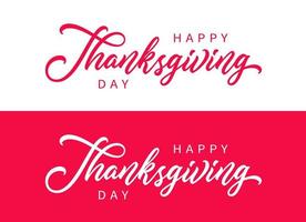 happy thanksgiving handgetekende letters. vakantie kalligrafie geïsoleerd op wit en rood voor briefkaart, poster, banner ontwerpelement. gelukkige dankzegging script kalligrafie. vector