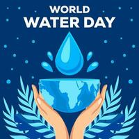 wereld water dag illustratie met handen en een laten vallen van water naar aarde vector