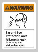 waarschuwingsbord oor- en oogbeschermingsgebied, storing kan leiden tot gehoor- en zichtschade vector