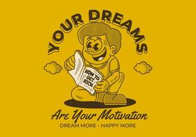 uw droom zijn uw motivatie. wijnoogst illustratie van een jongen lezing een boek vector