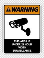waarschuwing dit gebied is onder 24-uurs videobewakingsteken op transparante achtergrond vector